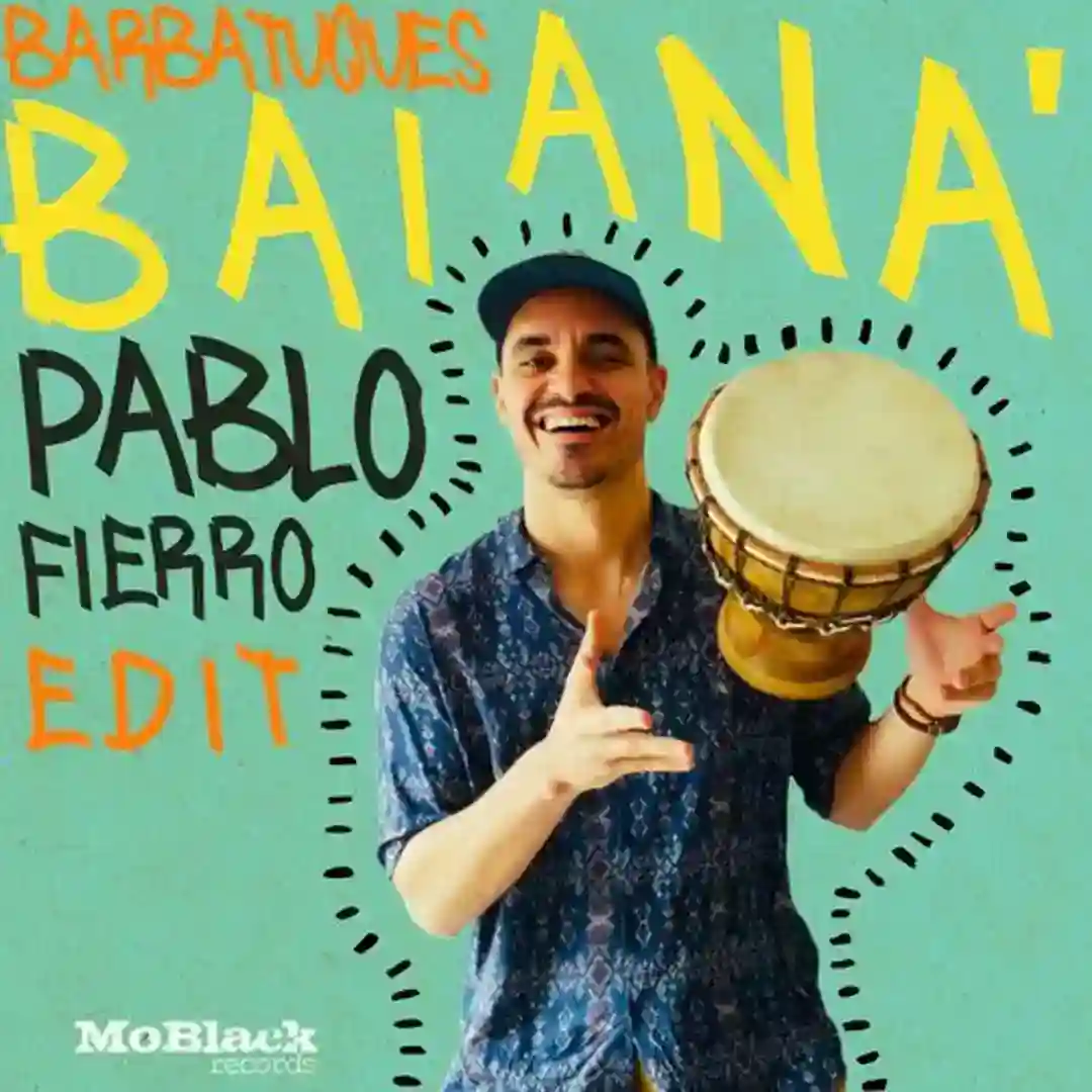 Baiana - Pablo Fierro Edit cover