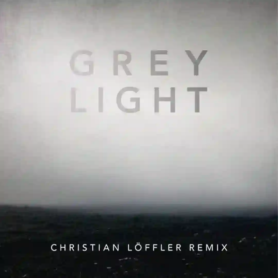 Grey Light (Christian Löffler Remix) cover