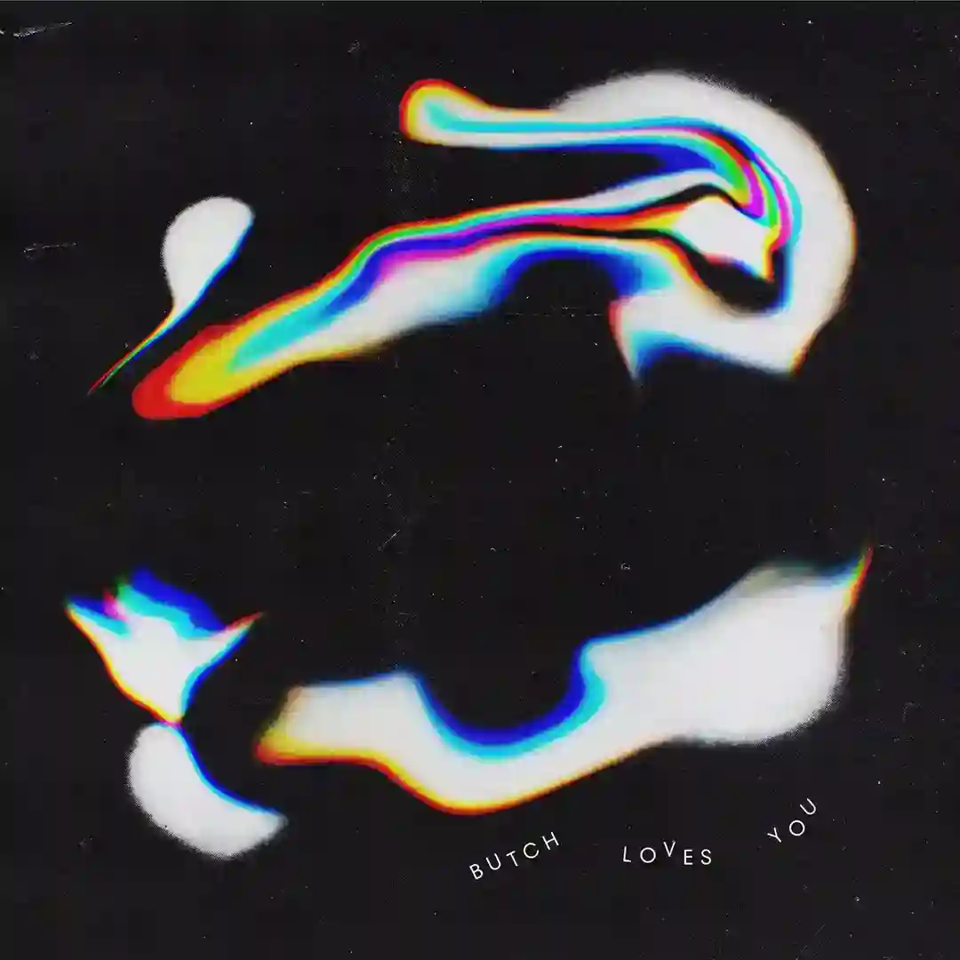 Butch Loves You EP cover
