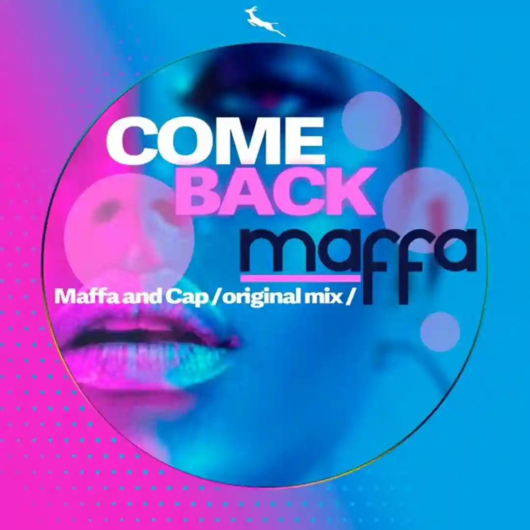 Come Back (Maffa & Cap Mix) cover
