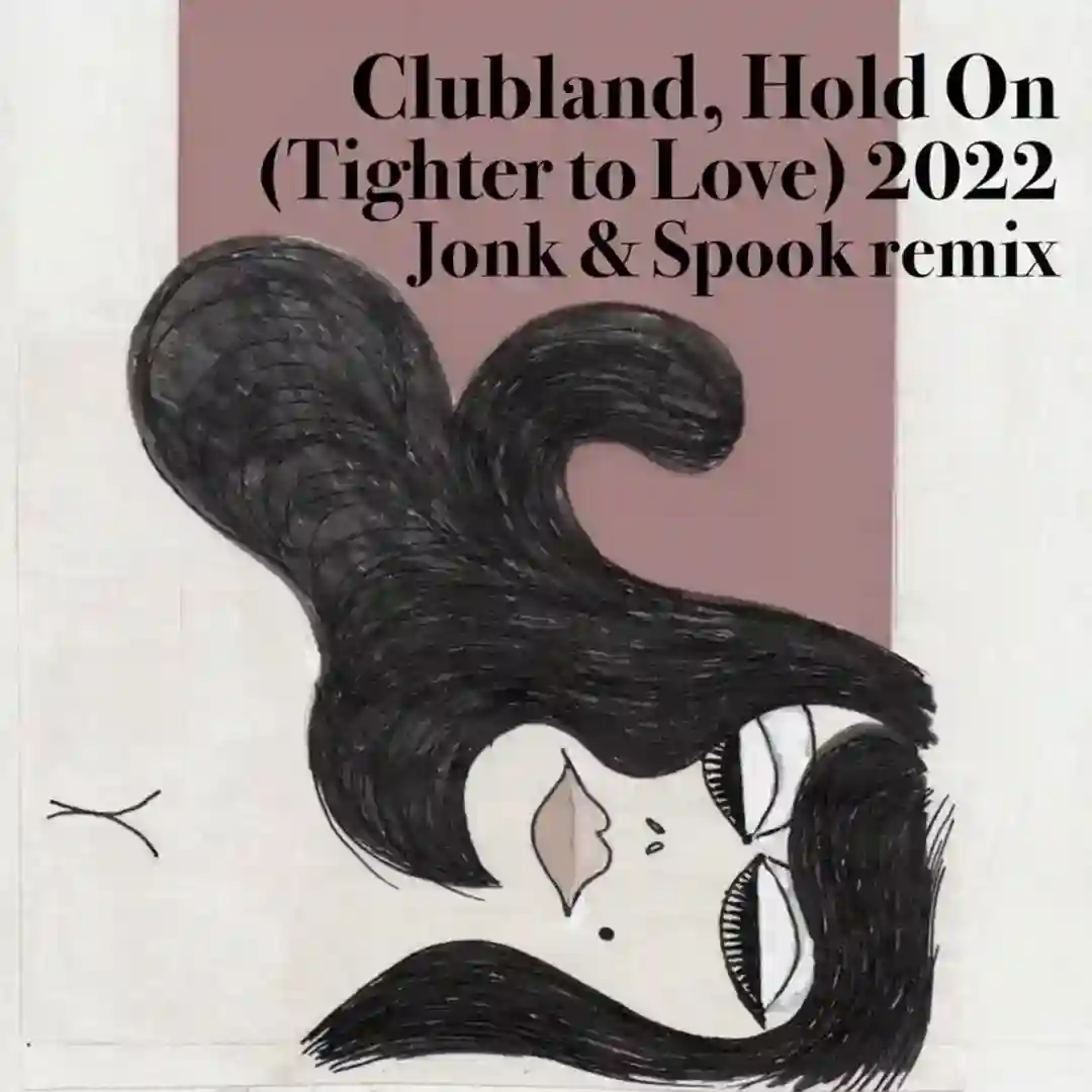 Hold On (Tighter To Love) 2022 (Allister Whitehead Remix (2022 Remaster)) cover