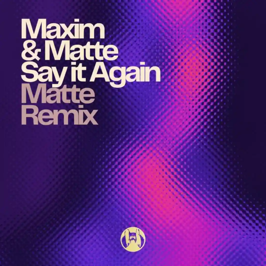 Say it Again (Matte Remix) cover