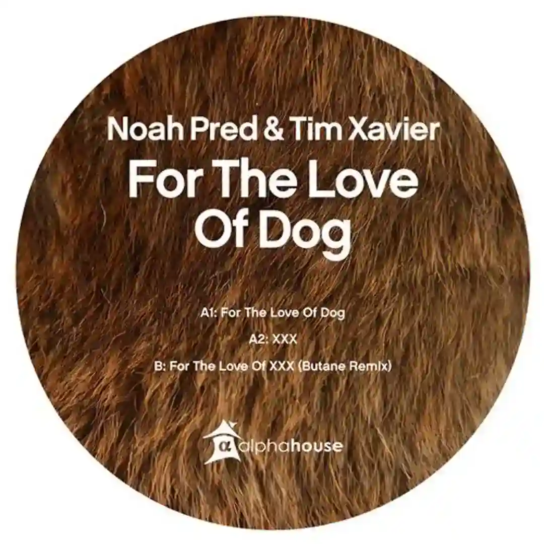 For The Love Of Dog (Inc Butane Remix) cover