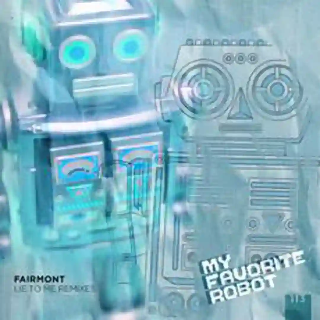 Lie to Me (My Favorite Robot Remix) cover