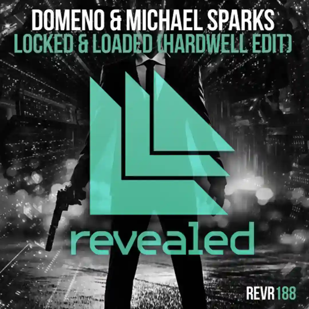 Locked & Loaded (Hardwell Edit) cover