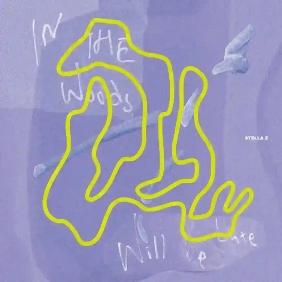 In The Woods, Will Be Late cover