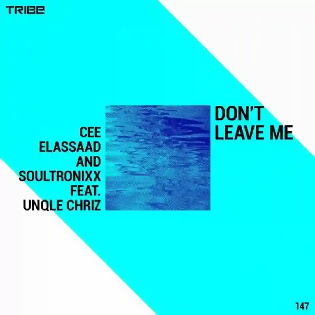 Don't Leave Me (feat. Unqle Chriz) cover