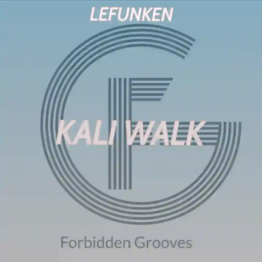 Kali Walk (Lefunken's Club Mix) cover