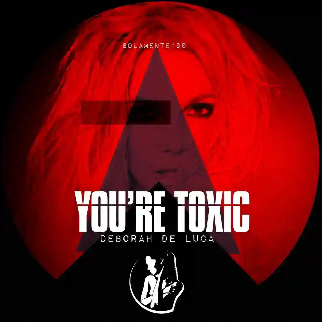 You're Toxic cover
