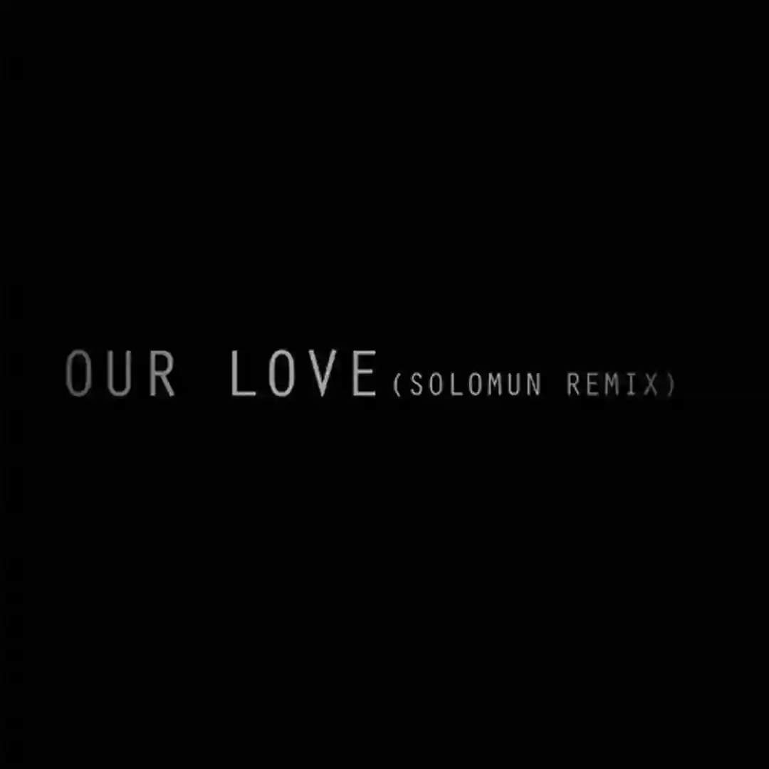Our Love (Solomun Remix) cover