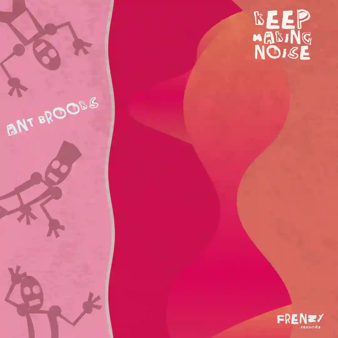 Keep Making Noise cover