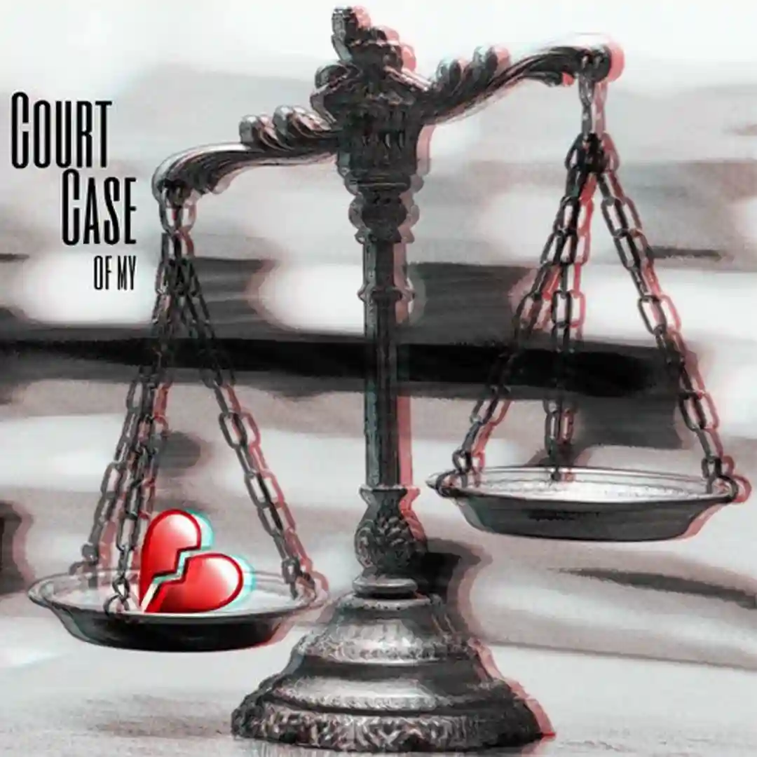 Court Case of my Heart cover