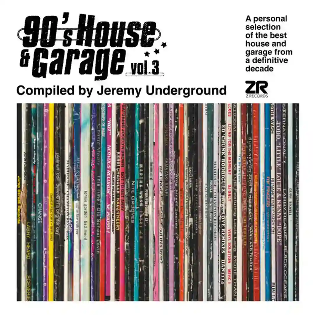 90’s House & Garage Vol.3 - Compiled By Jeremy Underground cover