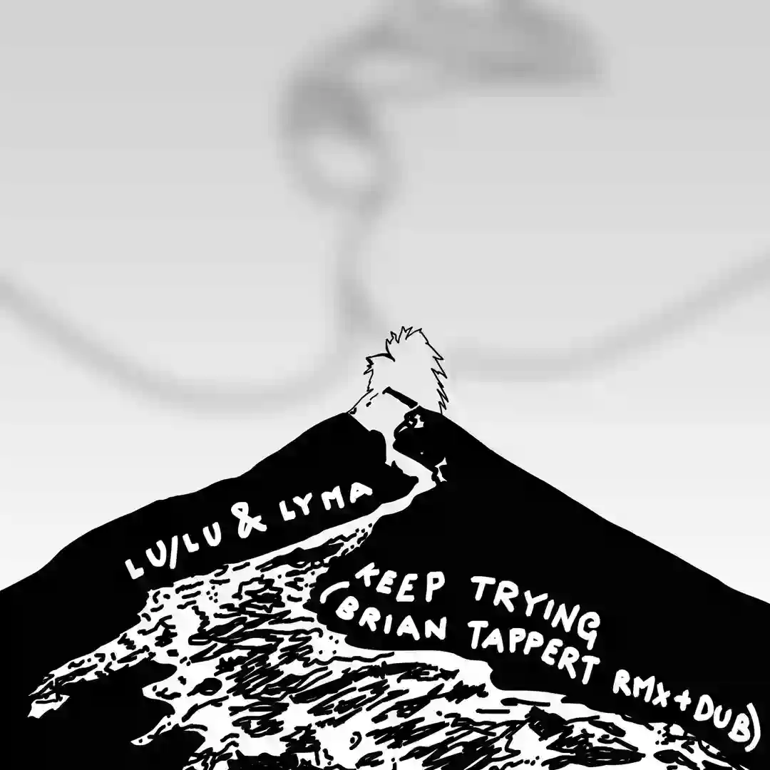 Keep Trying (Brian Tappert Remixes) cover