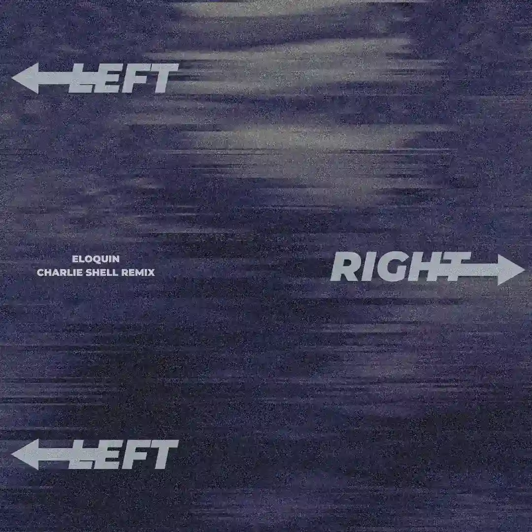 Left Right Left (Charlie Shell Remix) cover