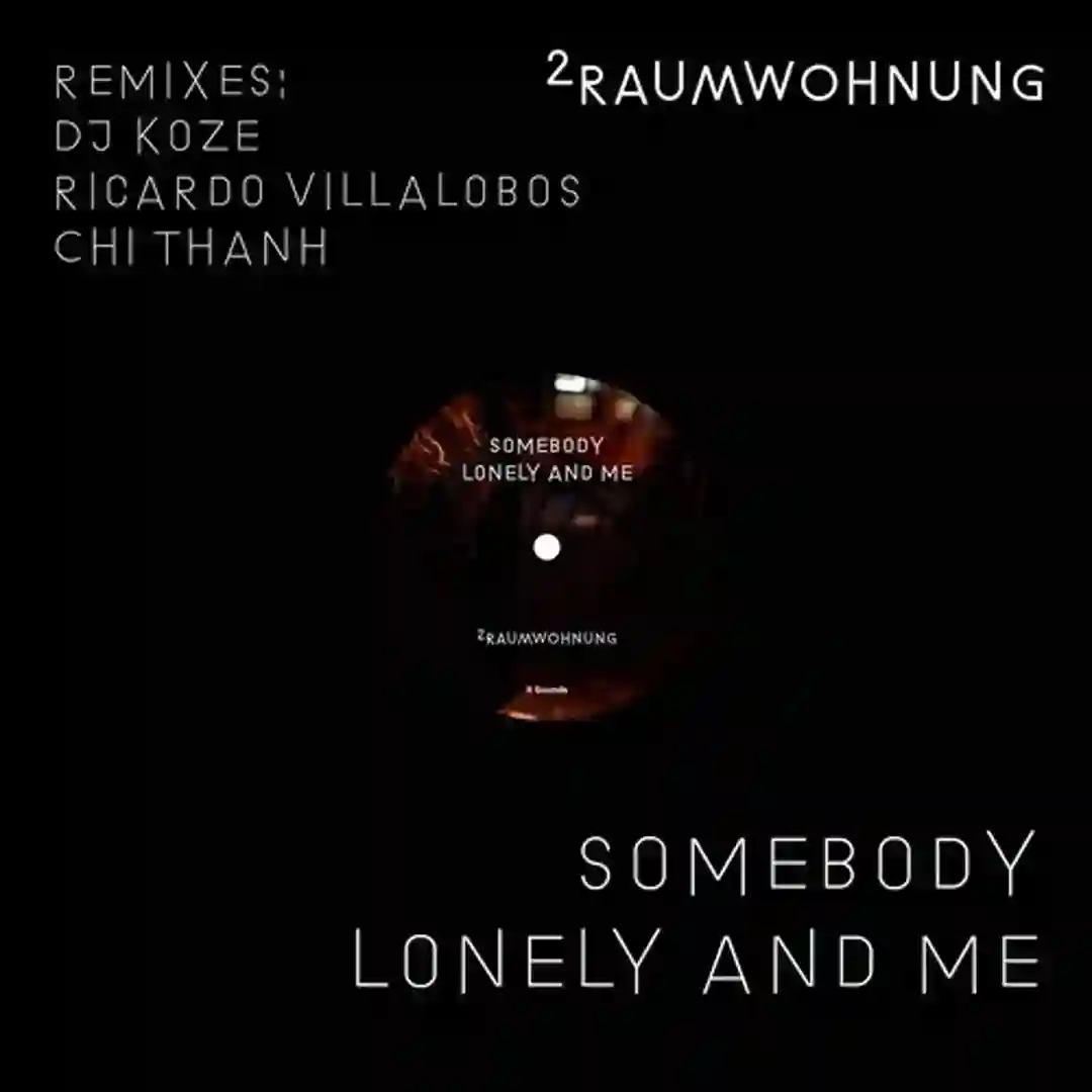 Somebody Lonely and Me (Remixes) cover