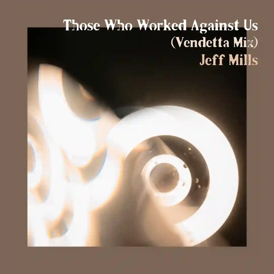 Those Who Worked Against Us (Vendetta Mix) cover