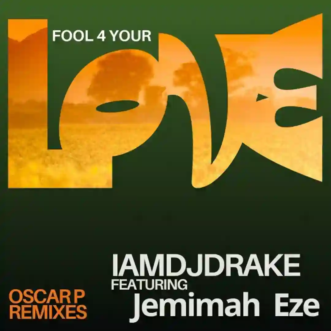 Fool 4 Your Love (Oscar P Afro Mix) cover