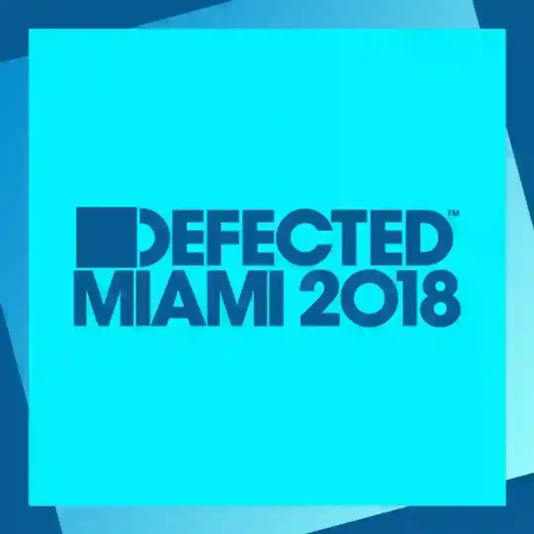 Defected Miami 2018 cover