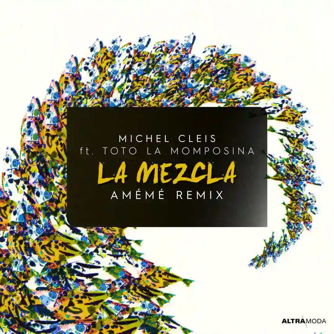 La Mezcla - AMÉMÉ Extended Remix cover