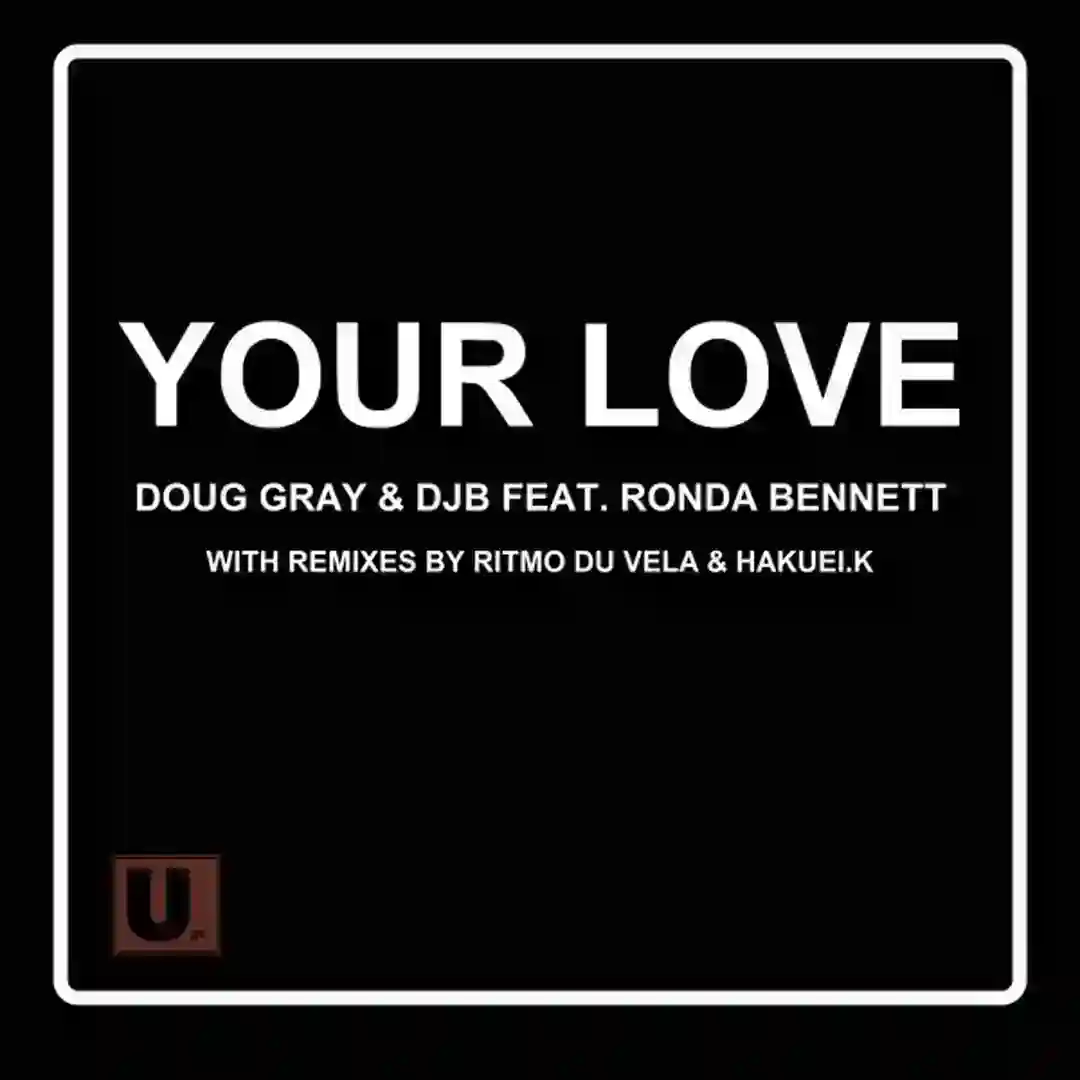 Your Love (Doug's Electrovamp Mix) cover