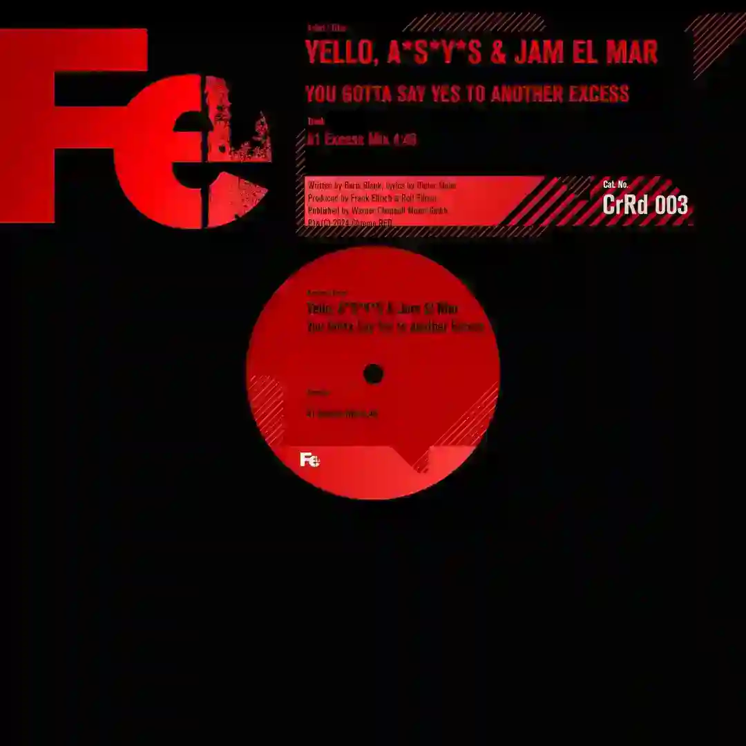 You Gotta Say Yes to Another Excess (Excess Mix) cover