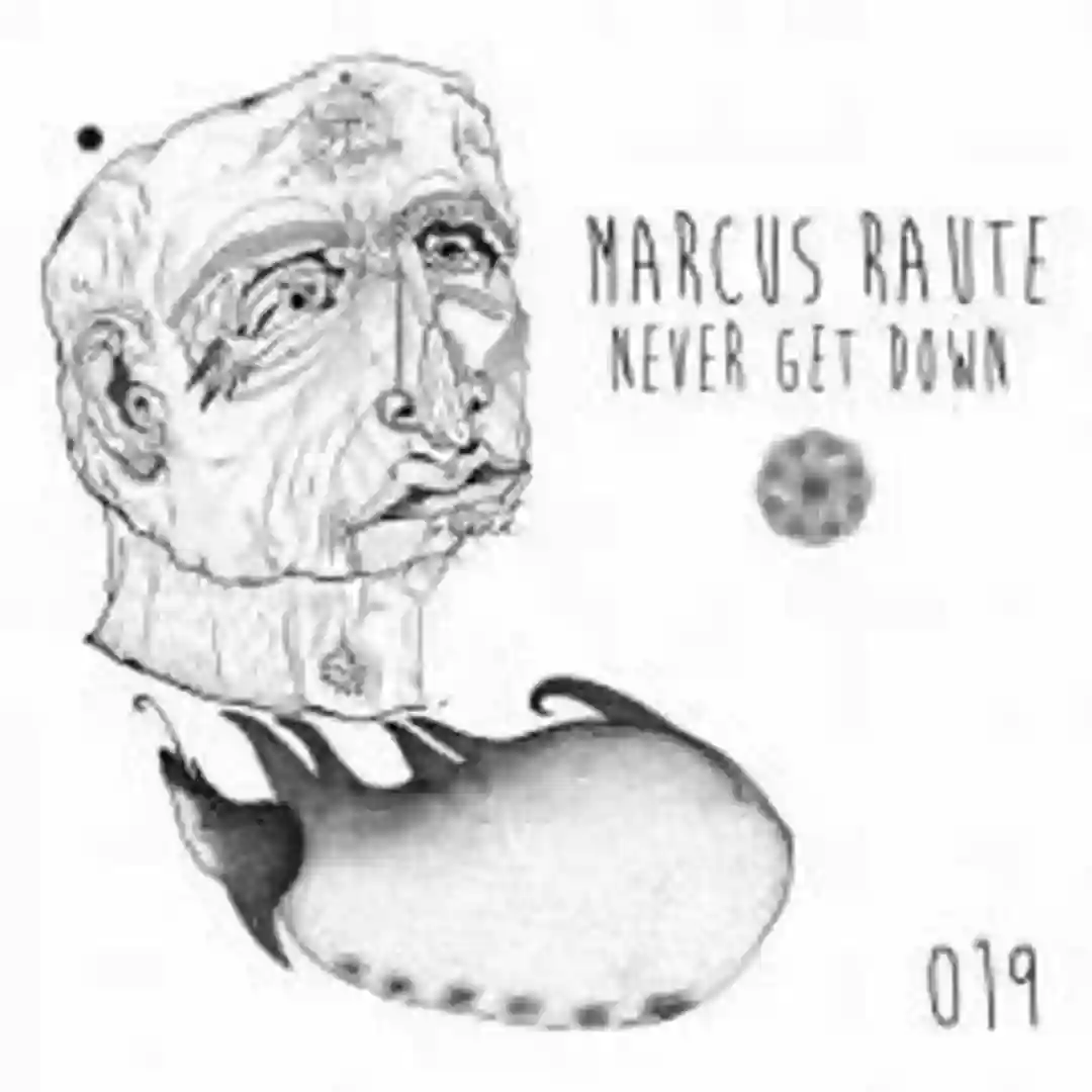 Never Get Down (Original Mix) cover