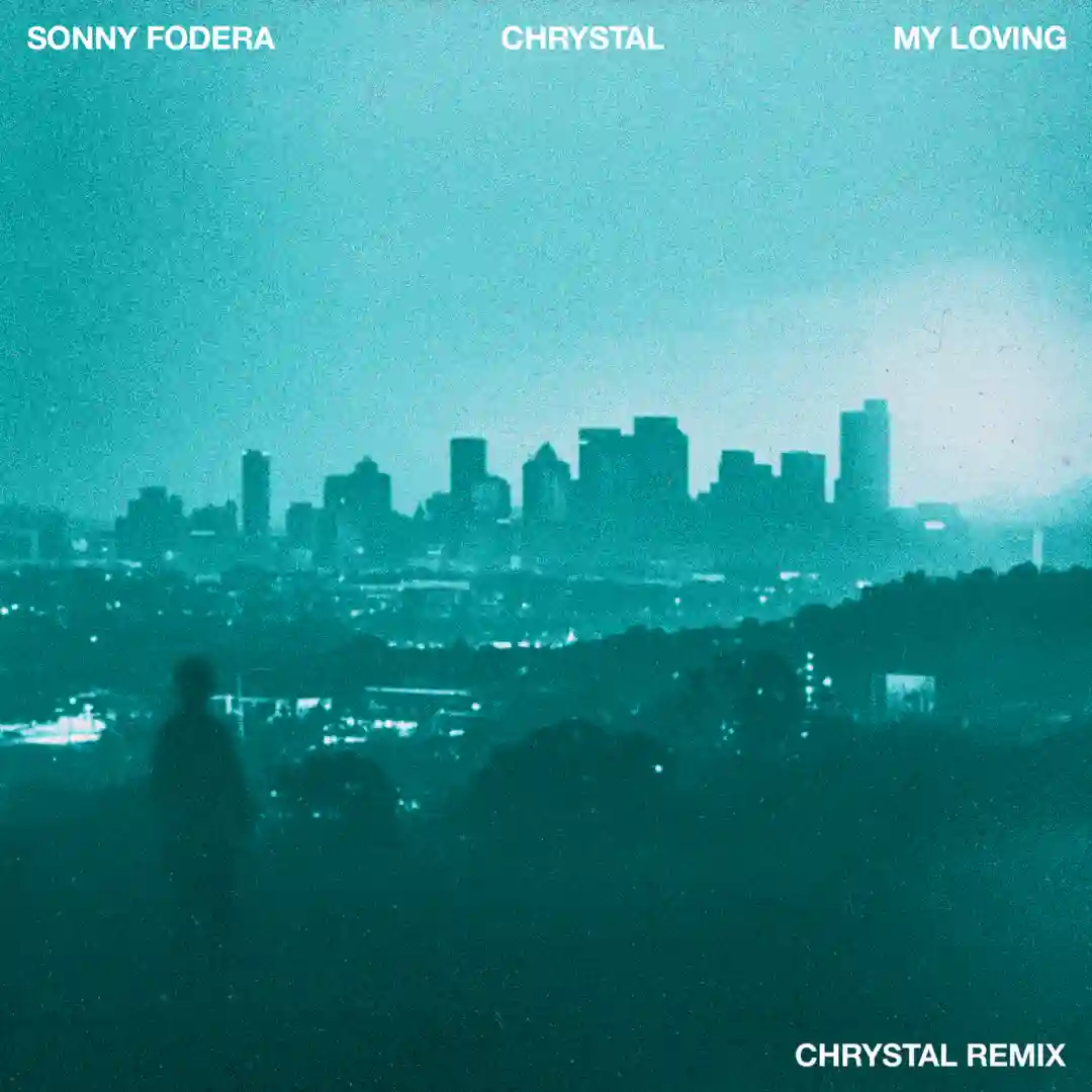 My Loving (Chrystal Extended Remix) cover