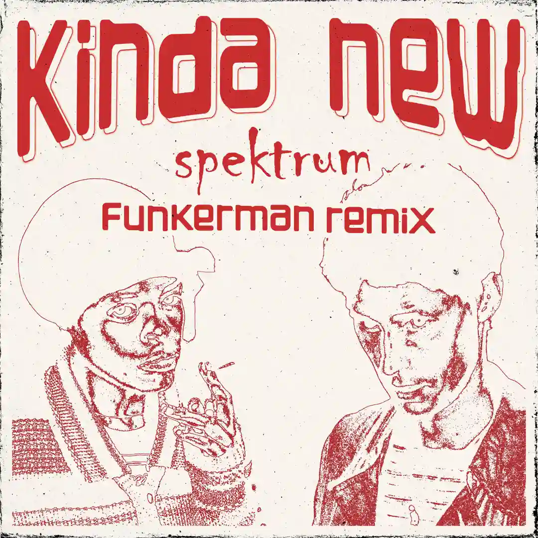 Kinda New - Funkerman Remix cover