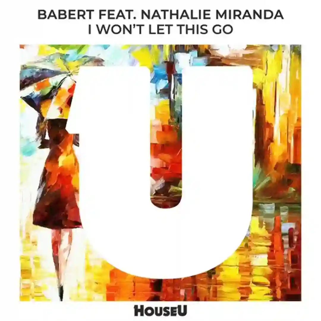 I Won't Let This Go (feat. Nathalie Miranda) (Original Mix) cover