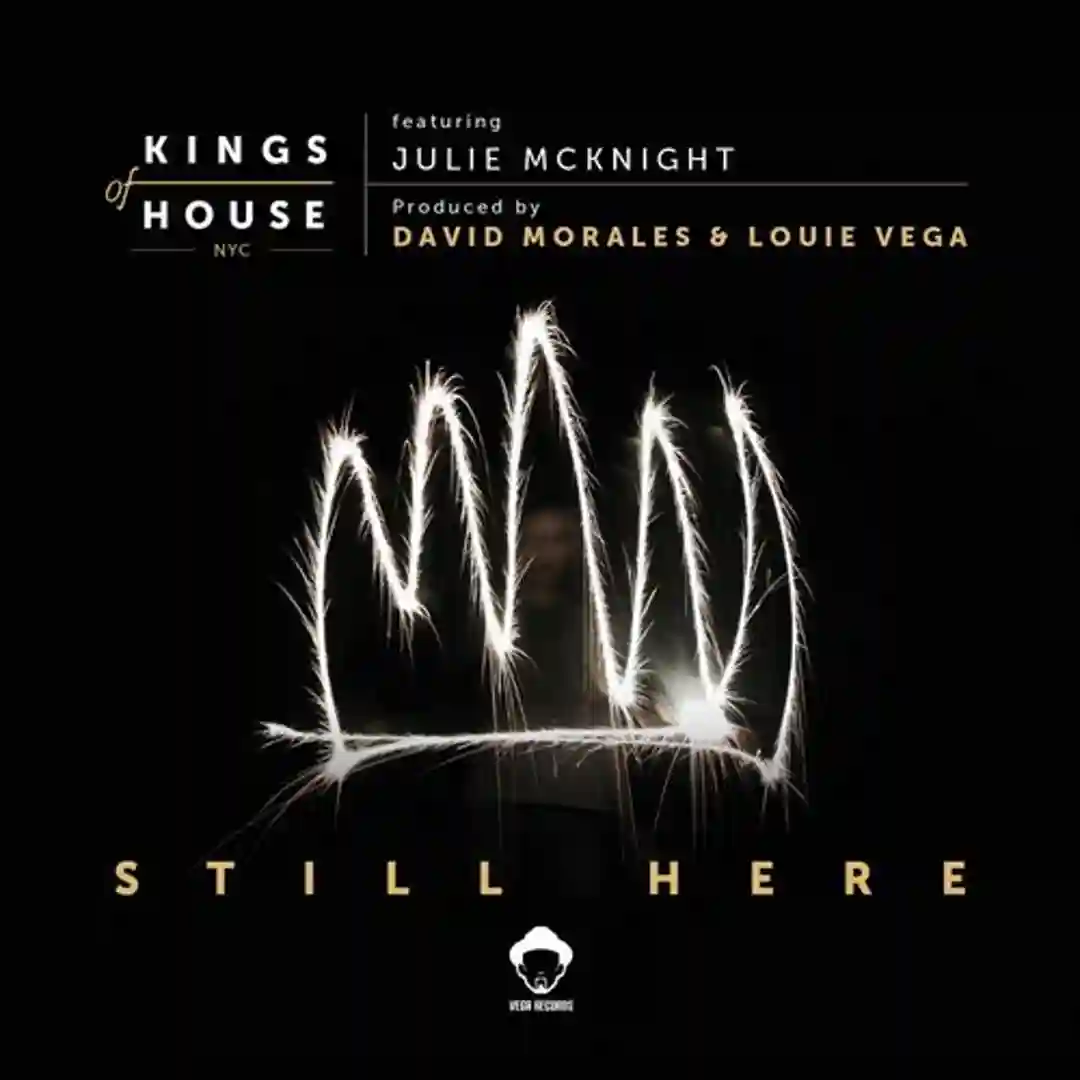 Still Here (Kings Of House NYC Vamp Dub) cover