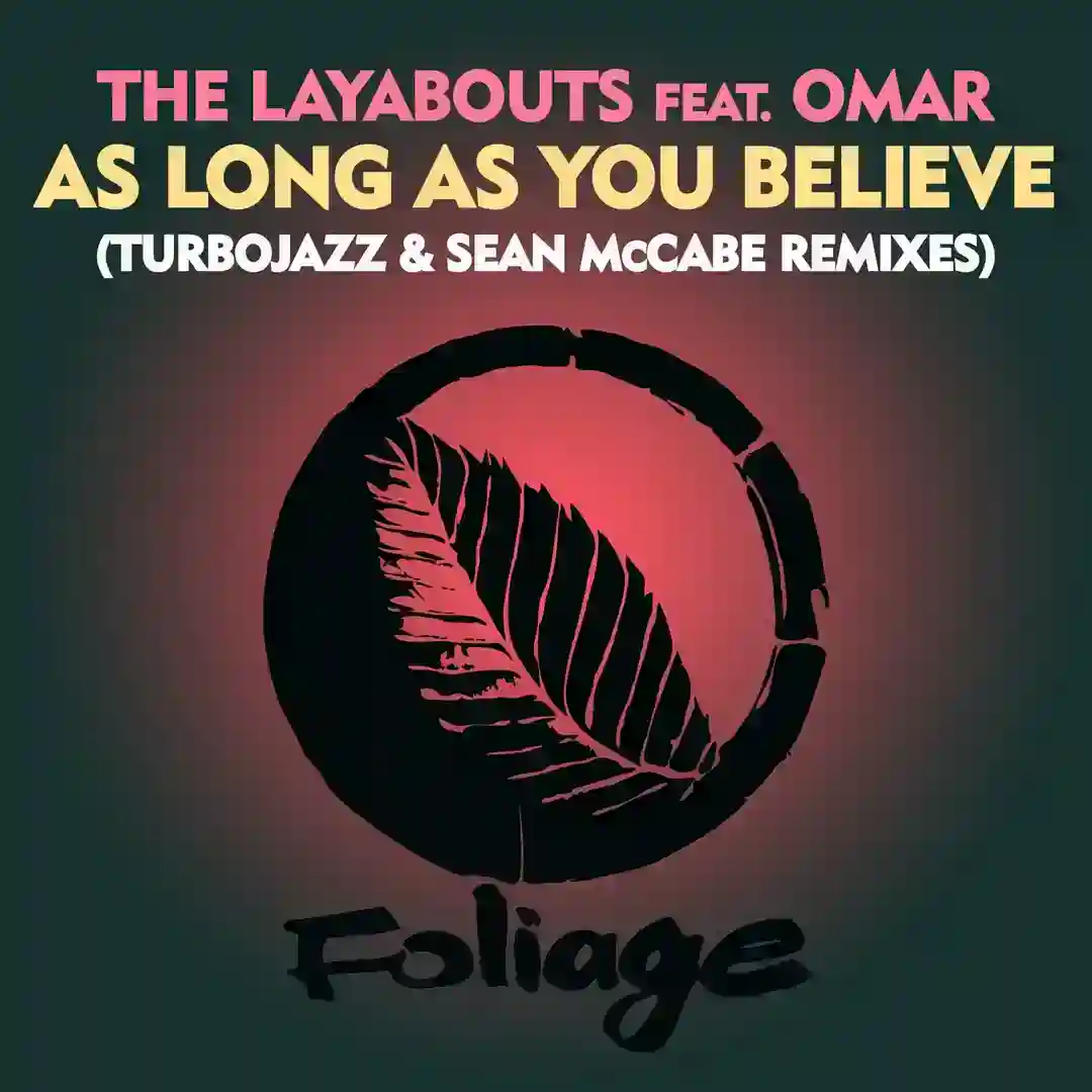 As Long As You Believe - Turbojazz & Sean McCabe Remixes cover
