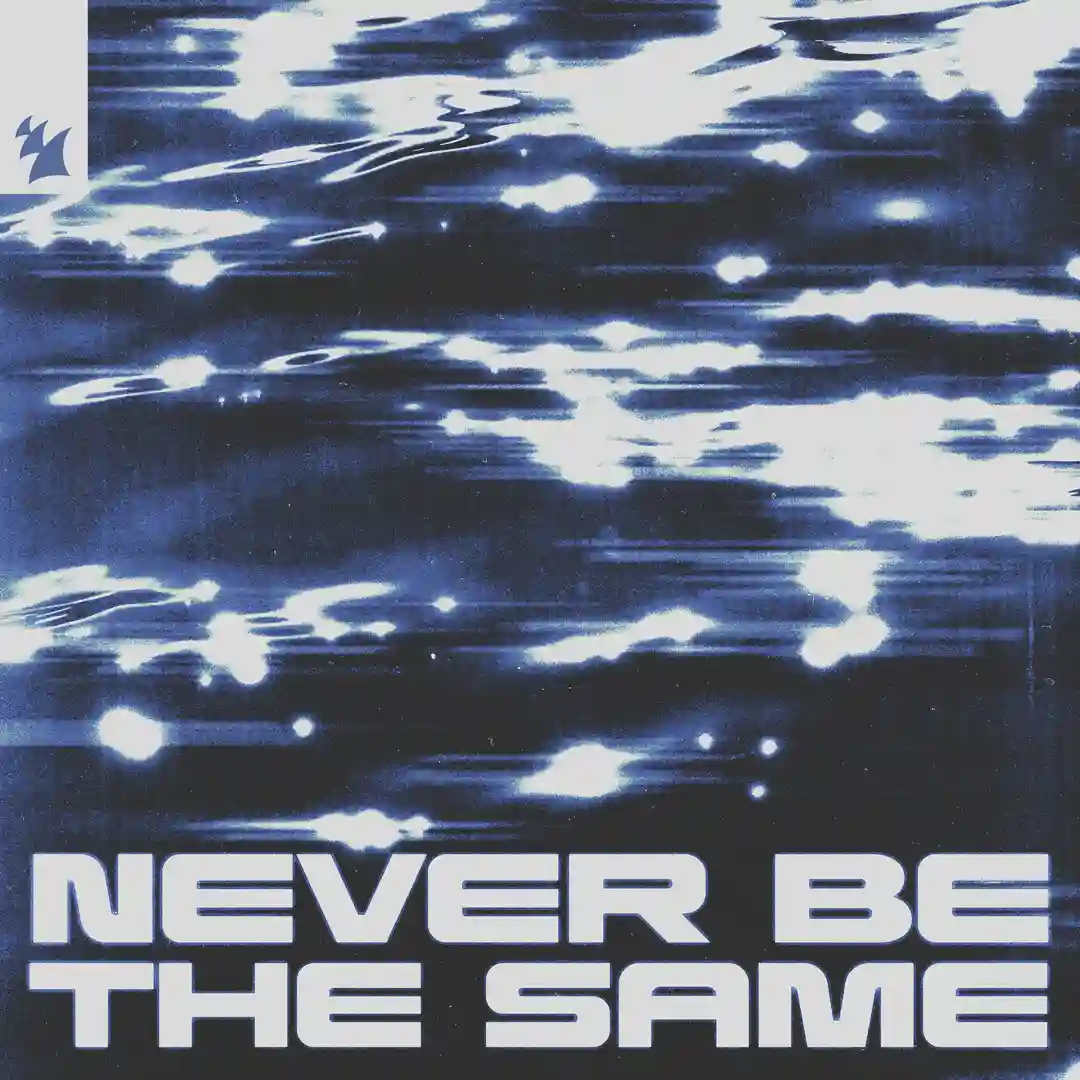 Never Be The Same cover