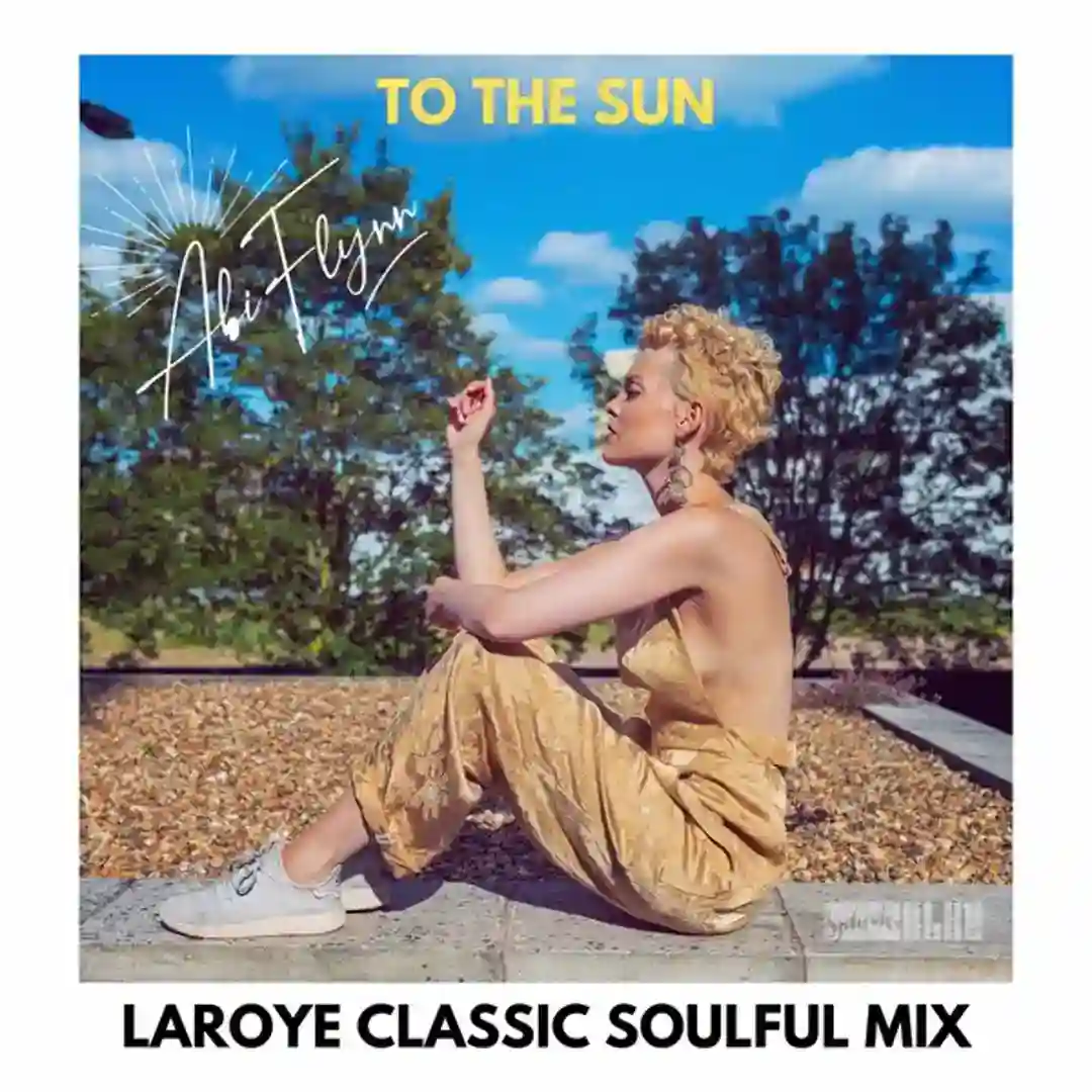 To the Sun (Laroye Classic Soulful Mix) (Radio Edit) cover