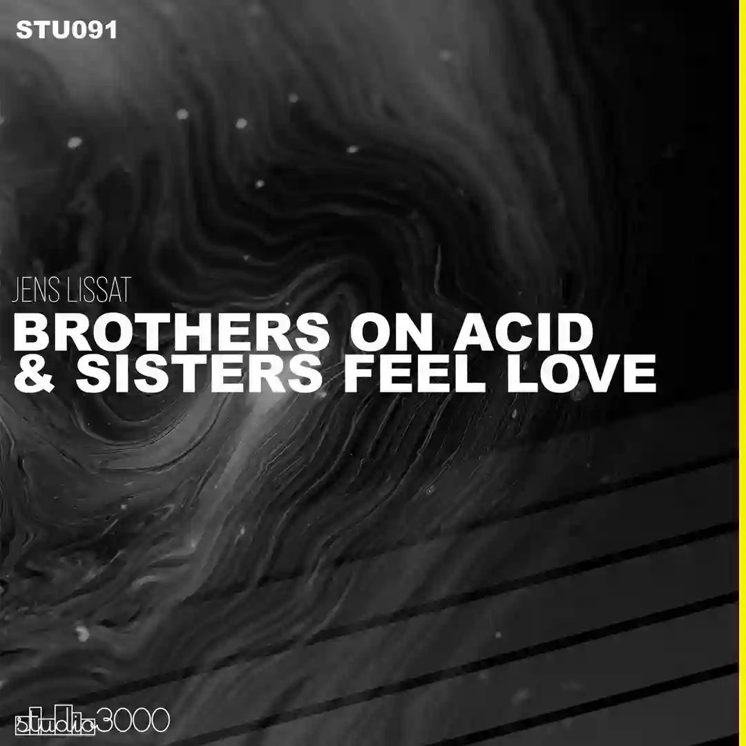 Brothers on Acid & Sisters in Love (Dub Mix) cover