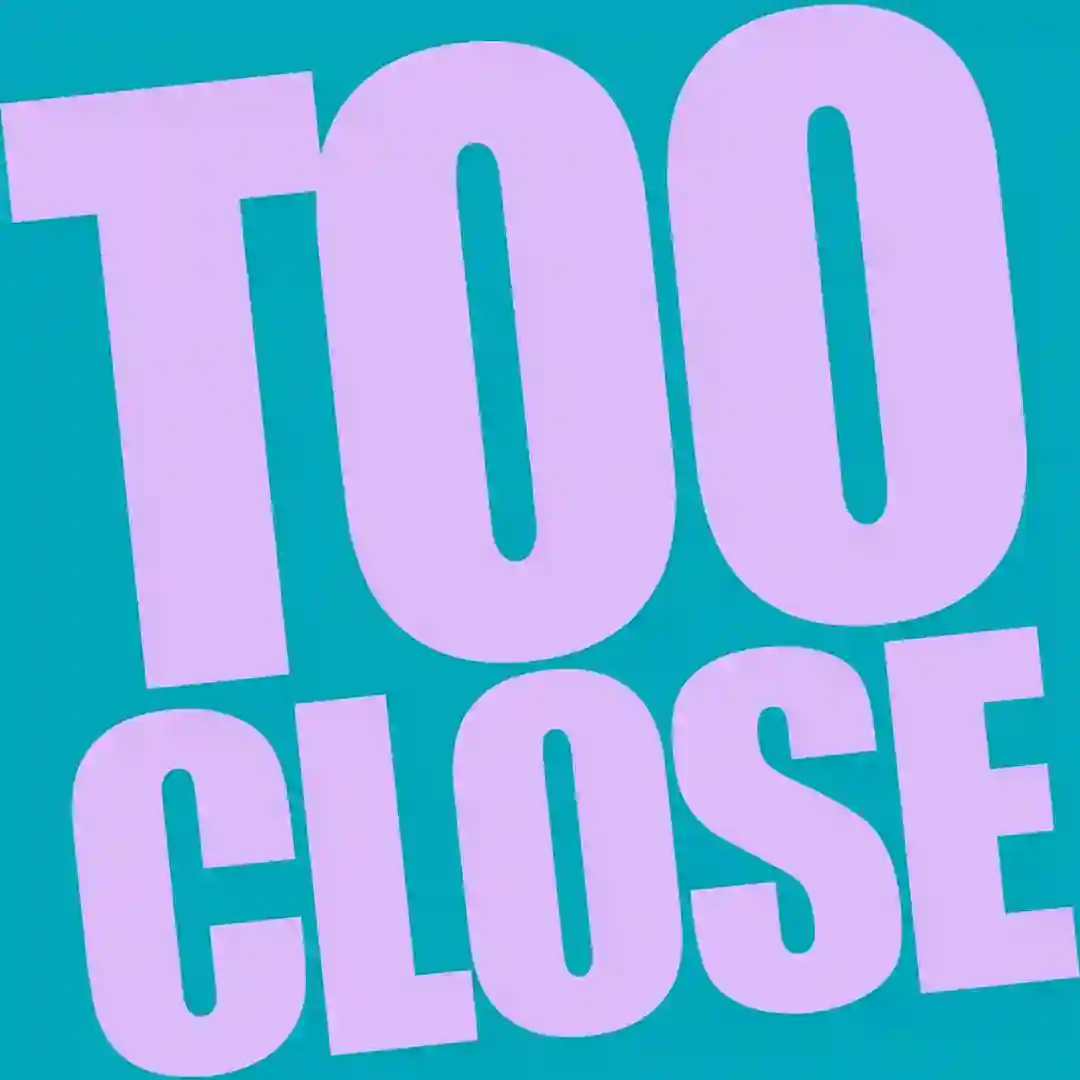Too Close (Extended Mix) cover