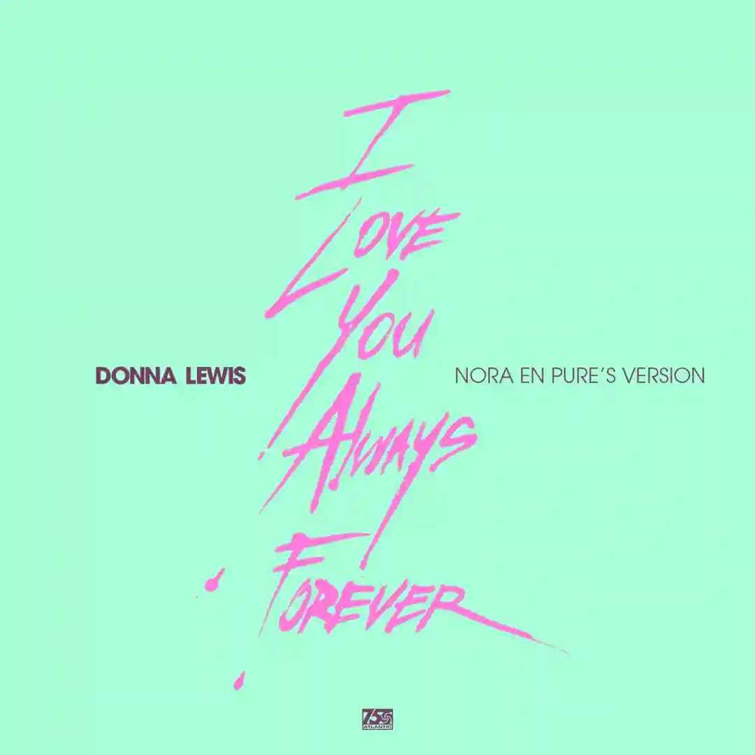 I Love You Always Forever (Nora's Version) (Extended Mix) cover