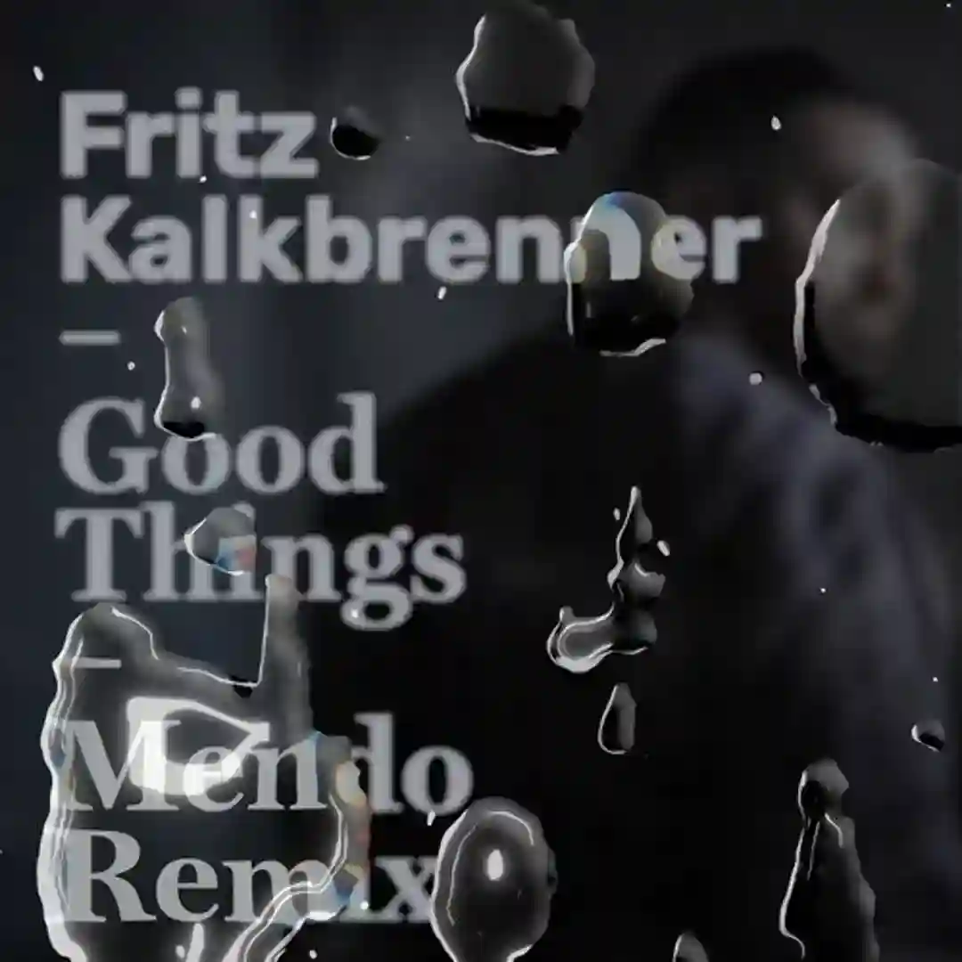 Good Things (Mendo Remix) [Edit]) cover