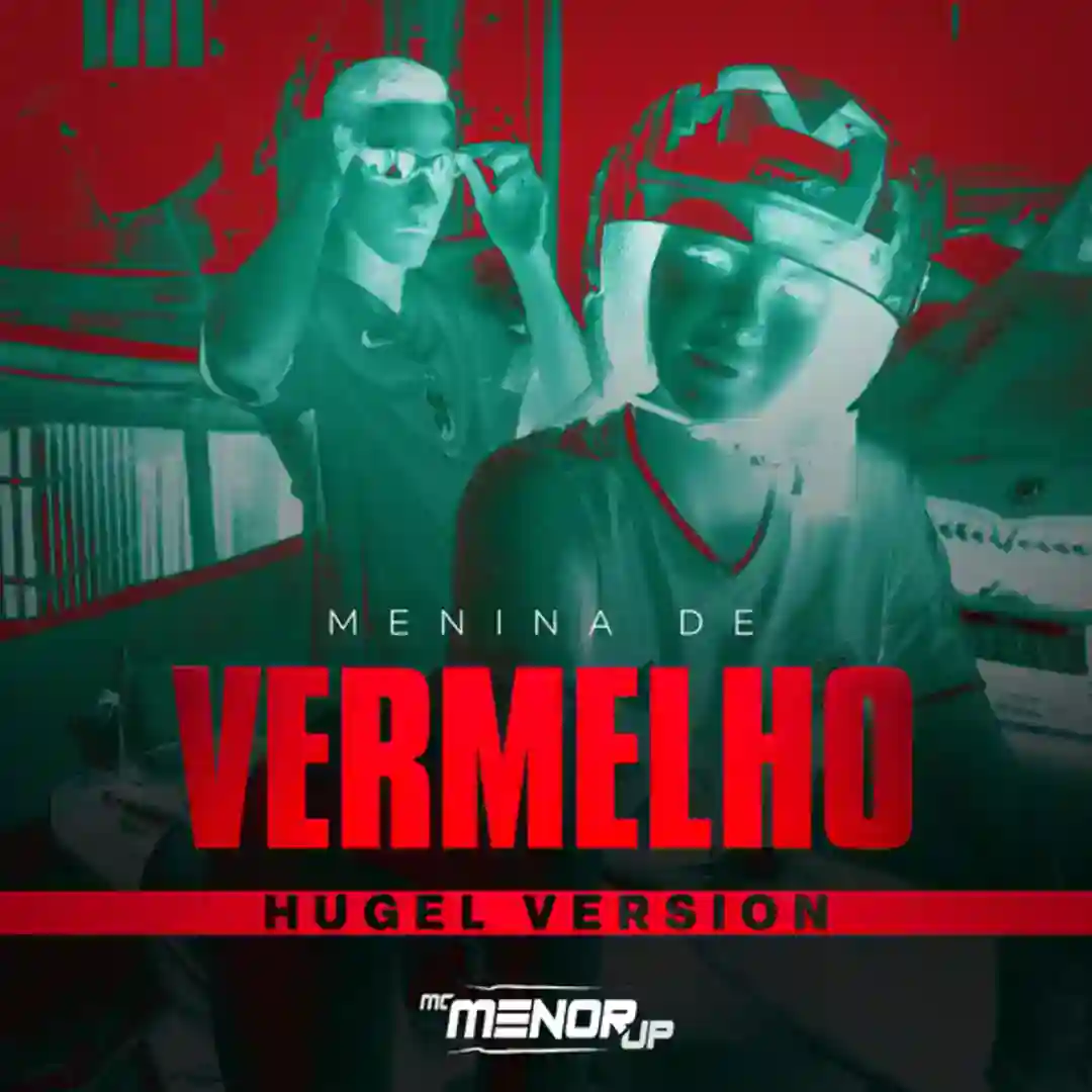 Menina de Vermelho (HUGEL Version / Extended Mix) cover