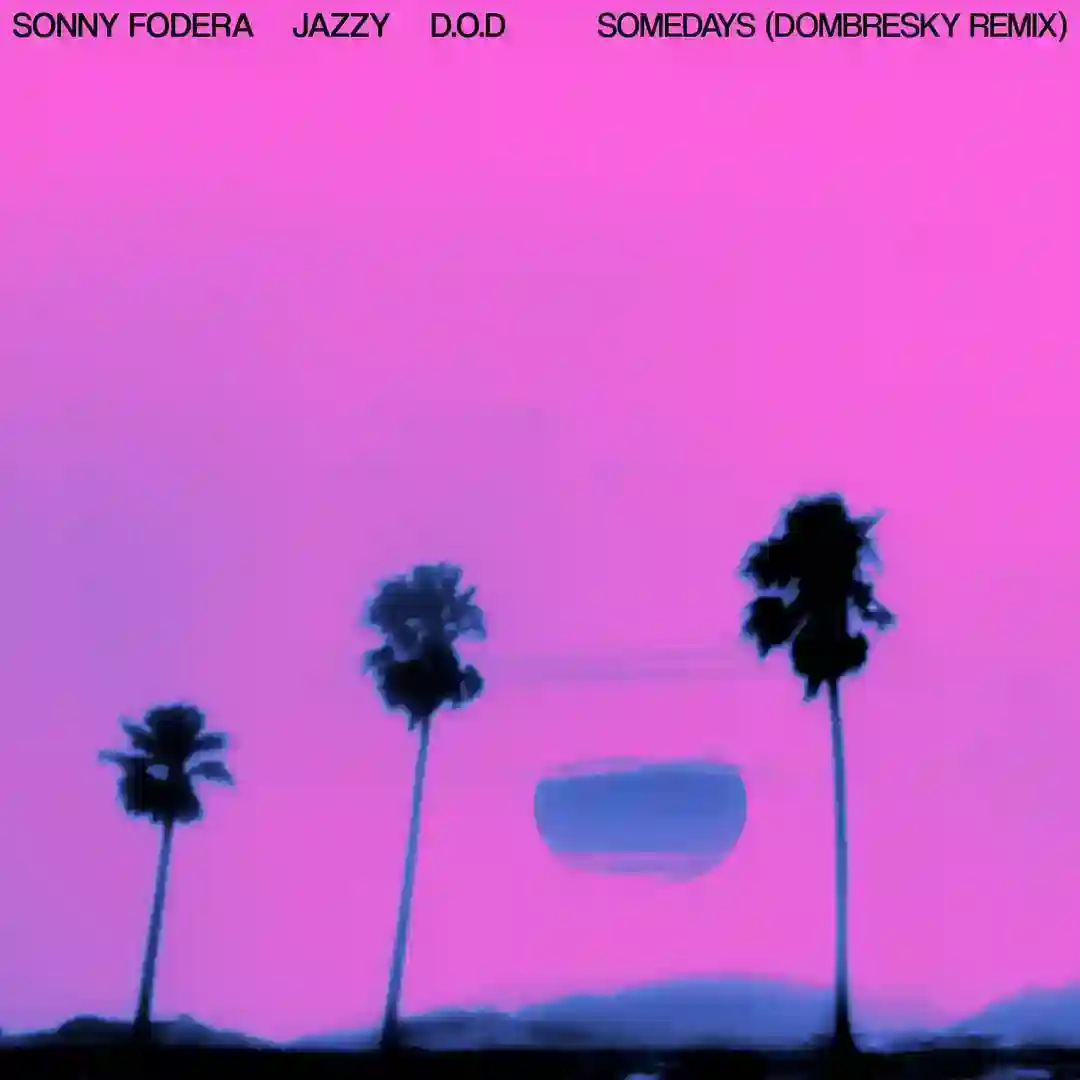 Somedays (Dombresky Extended Remix) cover