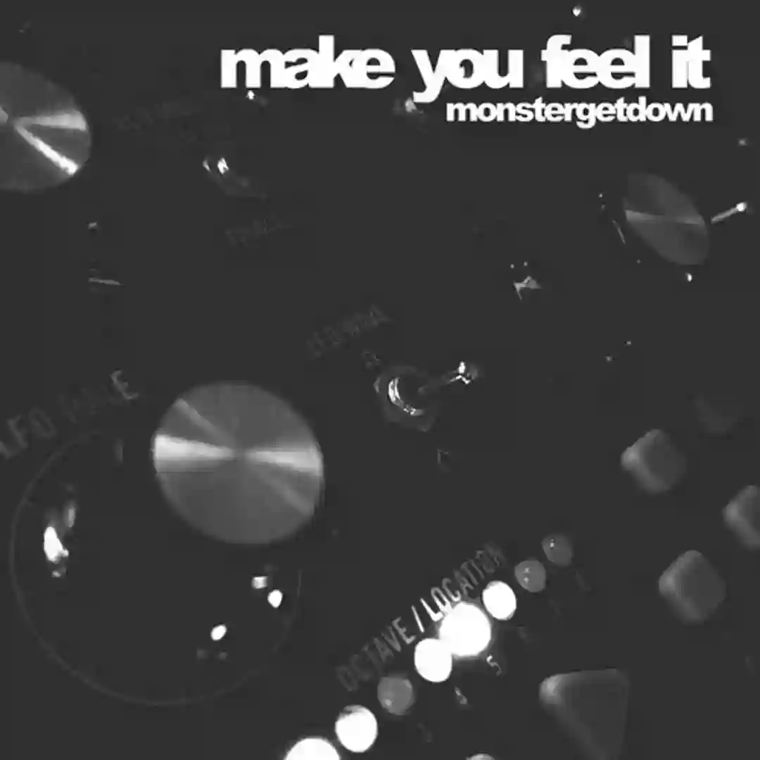 Make You Feel It cover