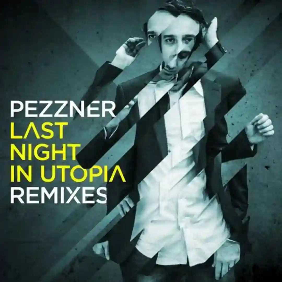 Last Night in Utopia Remixes cover