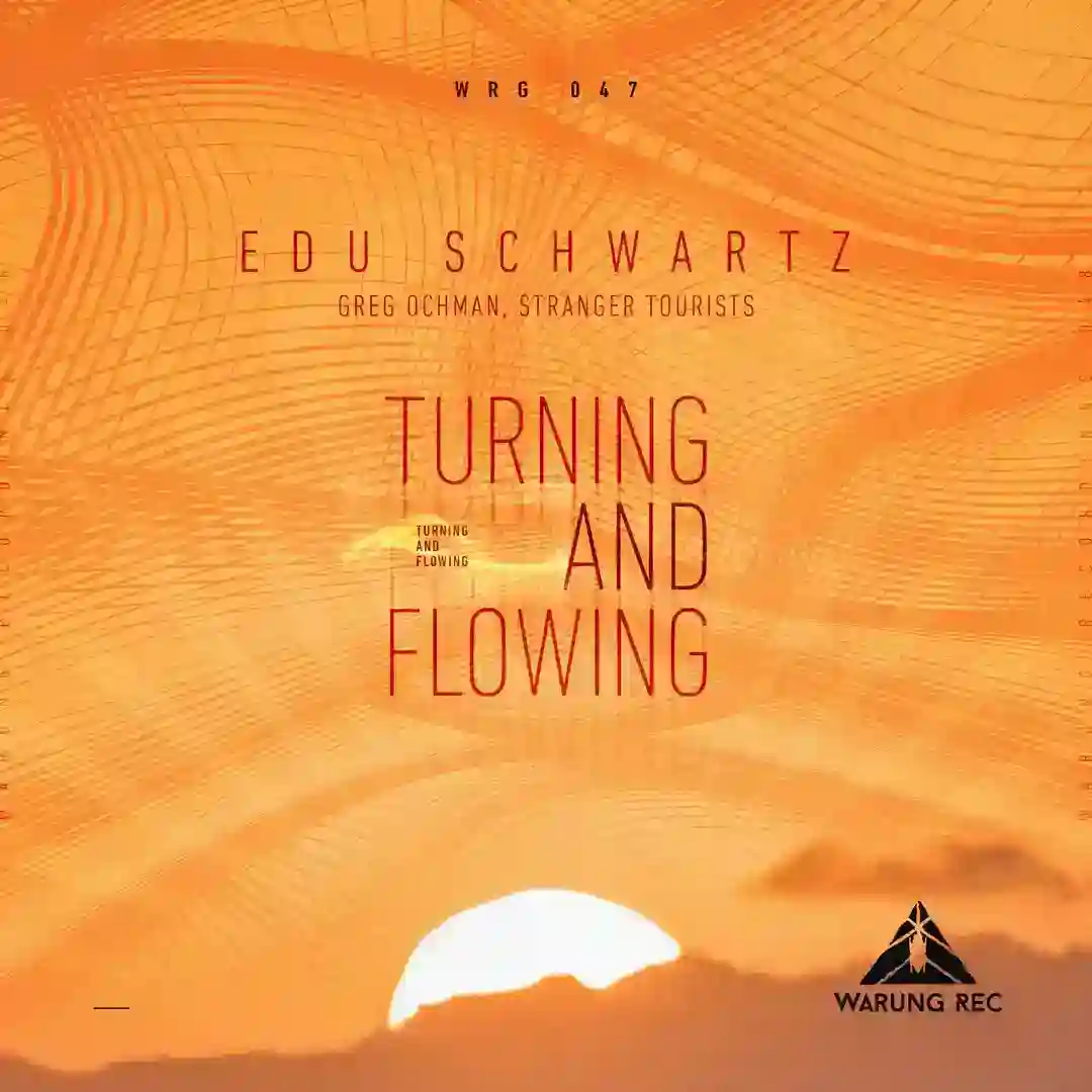 Turning and Flowing (Stranger Tourists Sunrise Magic Remix) cover
