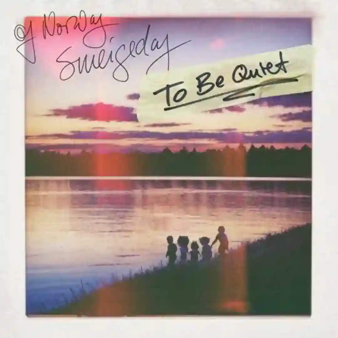 To Be Quiet cover