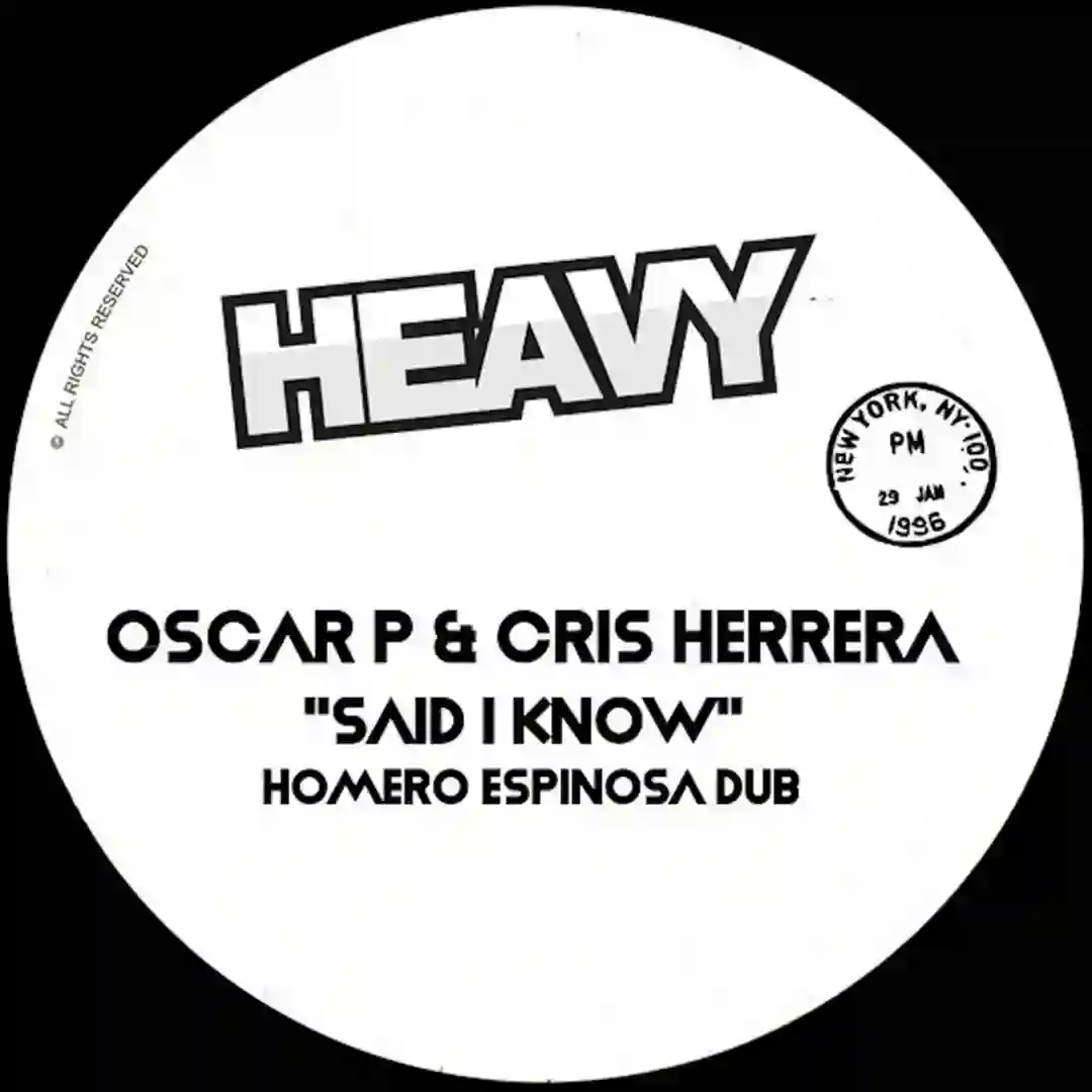 Said I Know (Homero Espinosa Dub) cover