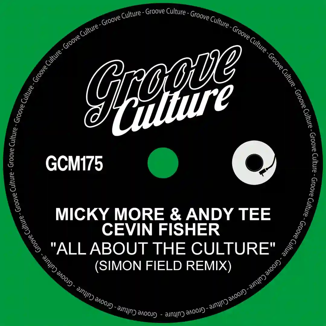 All About The Culture (Simon Field Remix Extended) cover