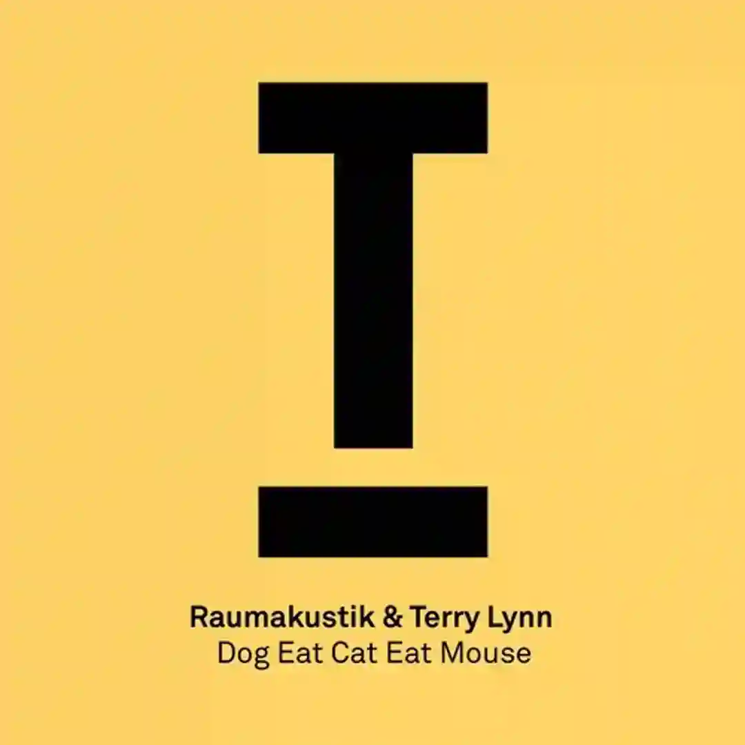 Dog Eat Cat Eat Mouse (Original Mix) cover