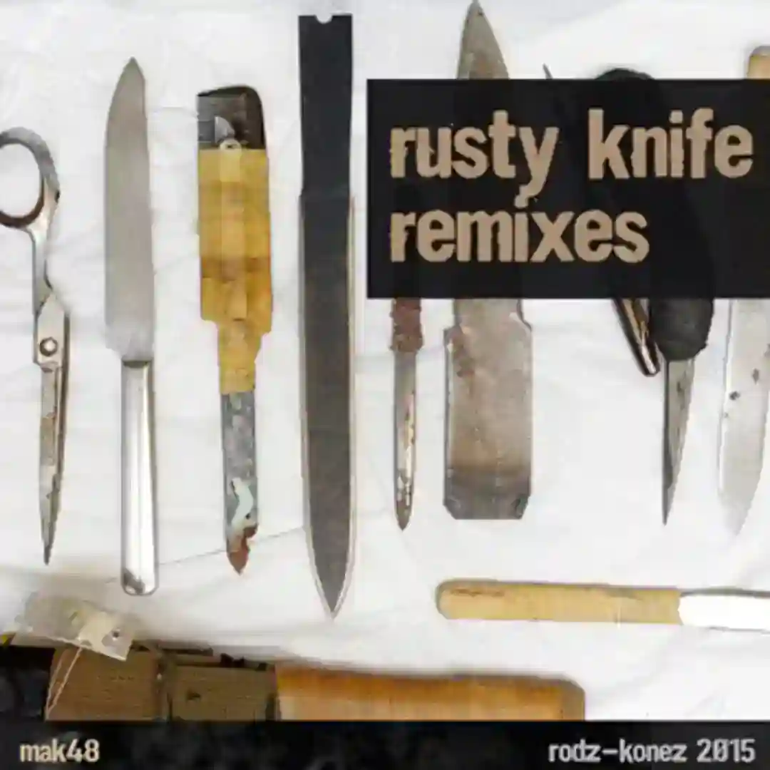 Rusty Knife Remixes cover