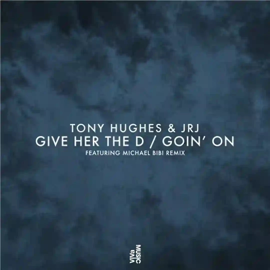 Give Her The D (MIchael Bibi Remix) cover