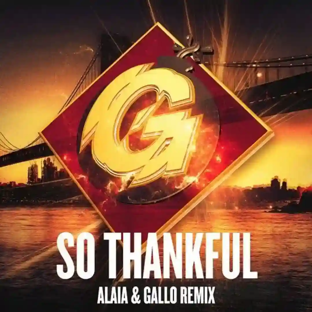 So Thankful (Alaia & Gallo Remix) cover